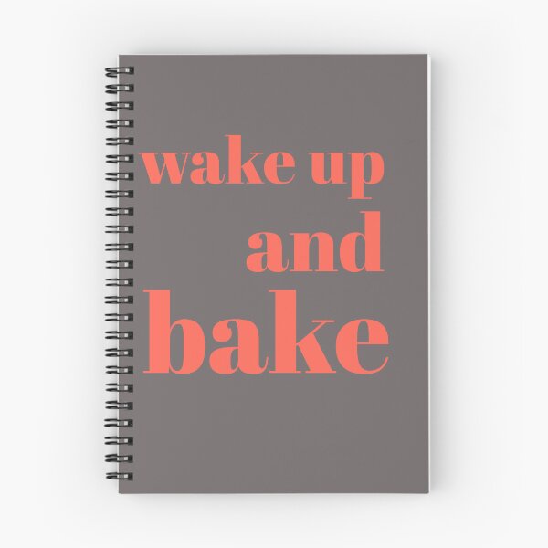 Item preview, Wake up and bake designed and sold by flipflopcrazy85.