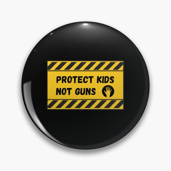 Item preview, Protect Kids Not Guns designed and sold by FunnyThings1.