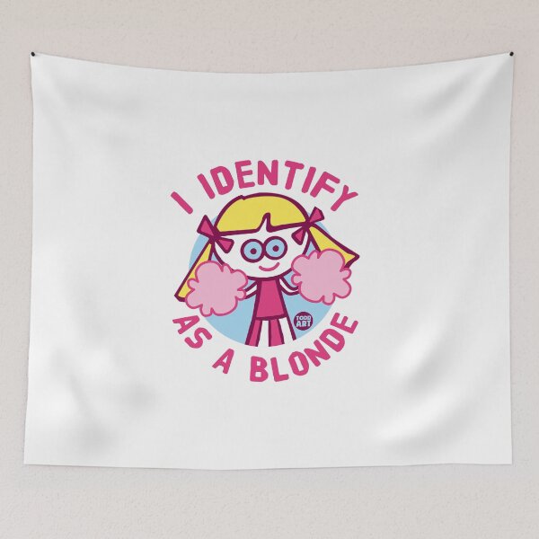 Item preview, DUM BLOND - IDENTIFY AS BLONDE designed and sold by TODD GOLDMAN.