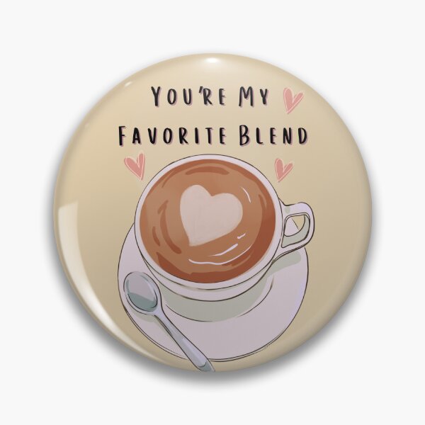 Item preview, You’re My Favorite Blend Valentine designed and sold by Seedcap7.