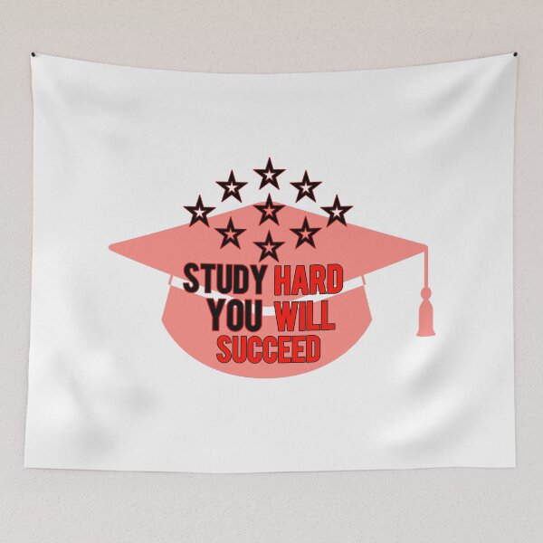 Item preview, STUDY HARD YOU WILL SUCCEED designed and sold by Nunaprettyshop.