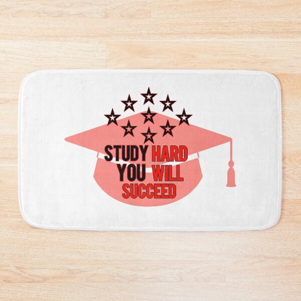 Item preview, STUDY HARD YOU WILL SUCCEED designed and sold by Nunaprettyshop.
