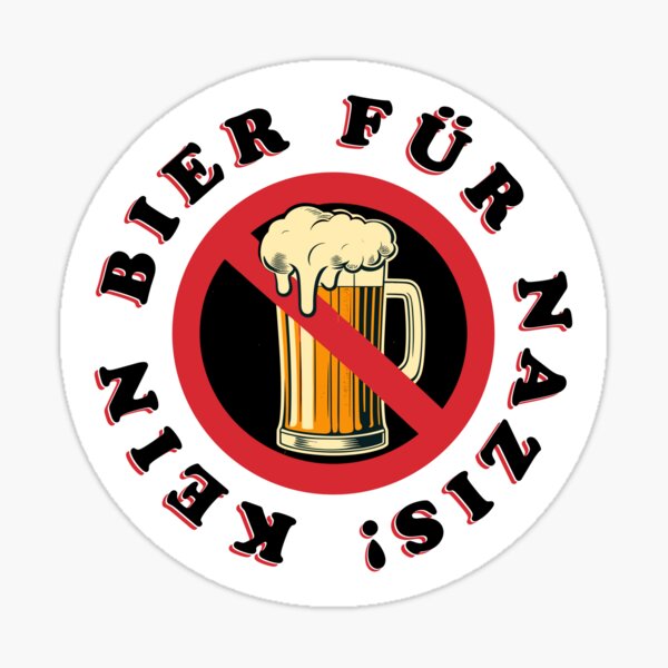 Artikel-Vorschau von Kein Bier für Nazis, designt und verkauft von netrok.