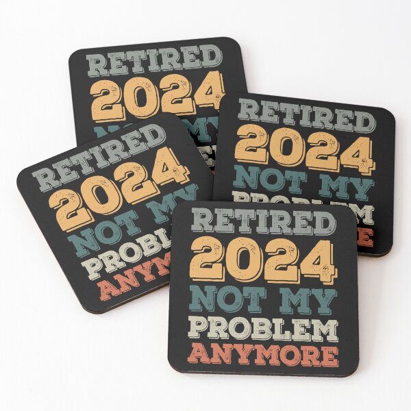 Item preview, Retired 2024 Not My Problem Anymore Colorful Gift for Retired Men Women designed and sold by Kipcio.