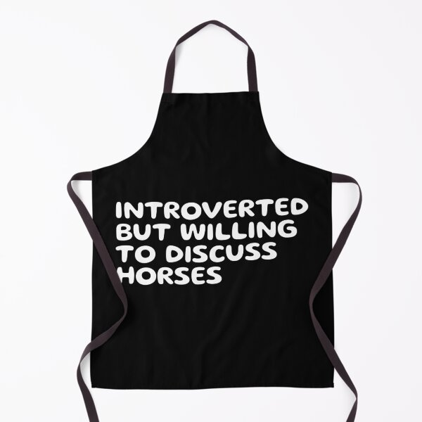 Item preview, Introverted but willing to discuss the horses, funny sarcastic designed and sold by wittyprinttop.