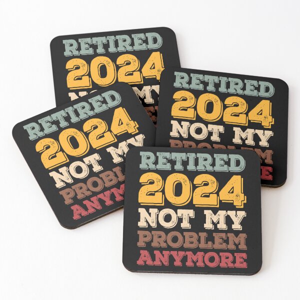 Item preview, Retired 2024 Not My Problem Anymore Colorful Gift for Retired Men Women designed and sold by Kipcio.