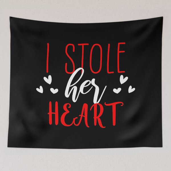 Item preview, I Stole Her Heart Happy Valentine's Day designed and sold by BelloniArtShop.