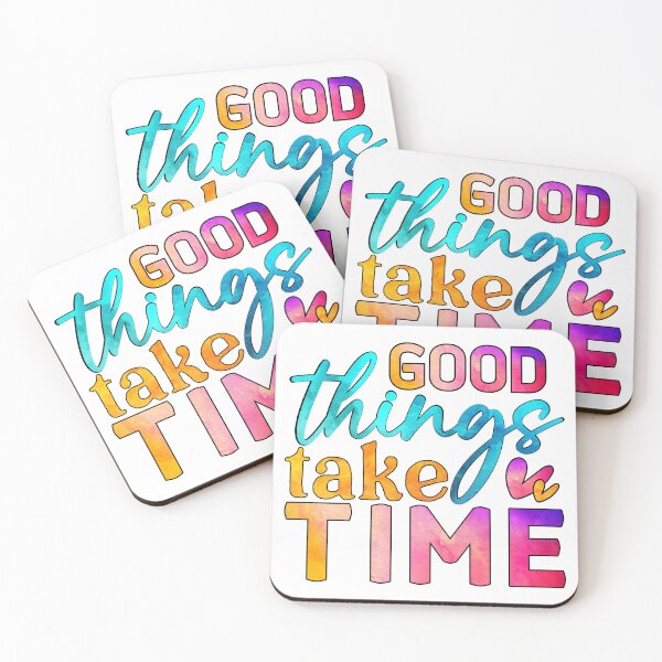 Item preview, Good things take time  designed and sold by Artifylab.