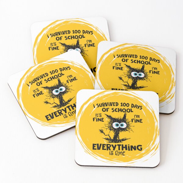Item preview, 100 Days of School IT'S FINE I'M FINE EVERYTHING IS FINE designed and sold by corbo land.