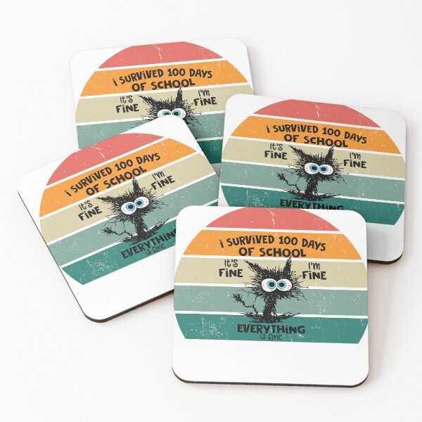 Item preview, 100 Days of School IT'S FINE I'M FINE EVERYTHING IS FINE designed and sold by corbo land.