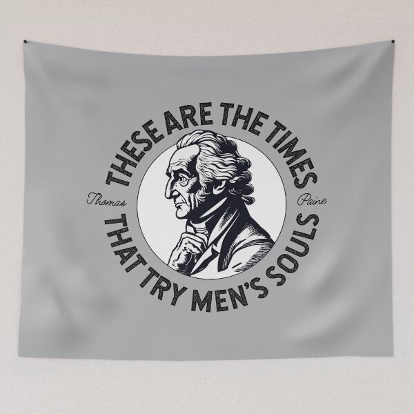 Item preview, The times that try men's souls (Thomas Paine Quote) designed and sold by franklinprintco.