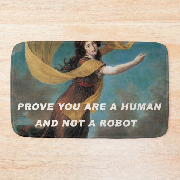 Item preview, Prove you are a human and not a robot. designed and sold by THE ART CONCEPT GALLERY.