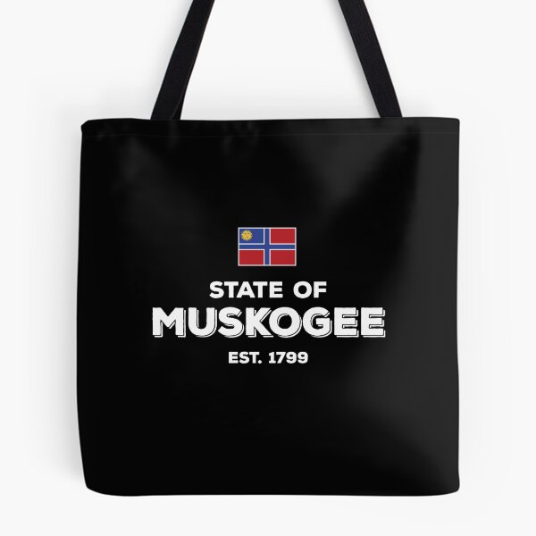 Item preview, State of Muskogee Est. 1799 designed and sold by twHistory.