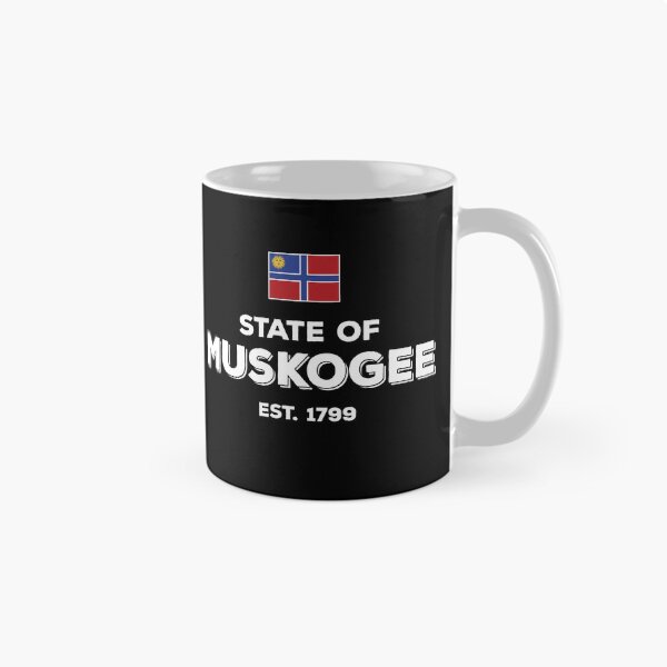 Item preview, State of Muskogee Est. 1799 designed and sold by twHistory.