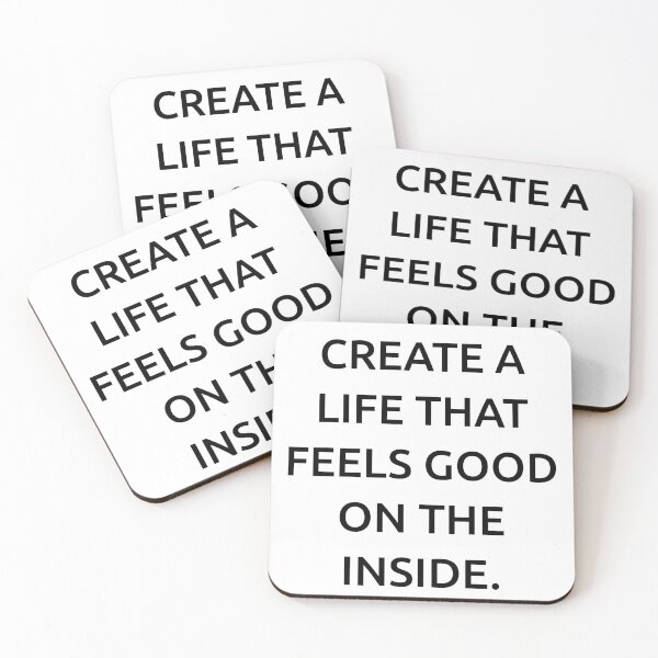 Item preview, Create a life that feels good on the inside. designed and sold by IMCDT.