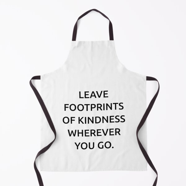 Item preview, Leave footprints of kindness wherever you go. designed and sold by IMCDT.