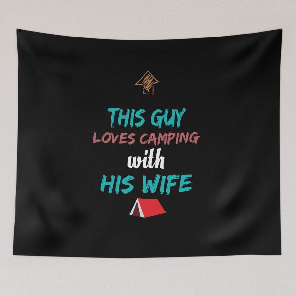 Item preview, This Guy Loves Camping With His Wife Nature Husband  designed and sold by Kieran Abbott.