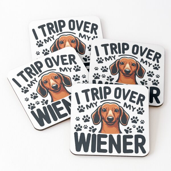 Item preview, Funny Dachshund Lover Badger Dog Owner I Trip Over My Wiener designed and sold by Stick-Artistry.