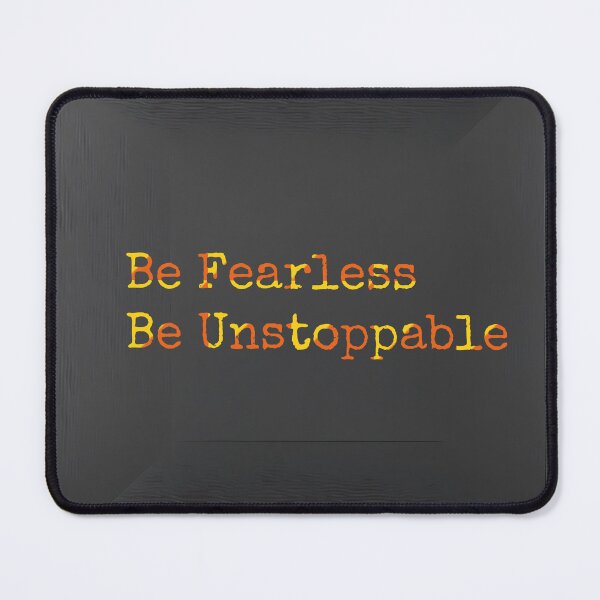 Item preview, Be Fearless designed and sold by Zenvo.