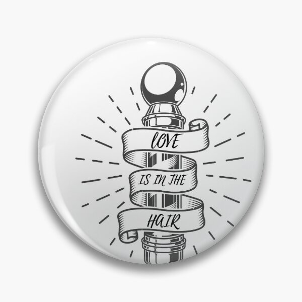 Item preview, Funny barber love is in the hair quote designed and sold by Philip Branecki.