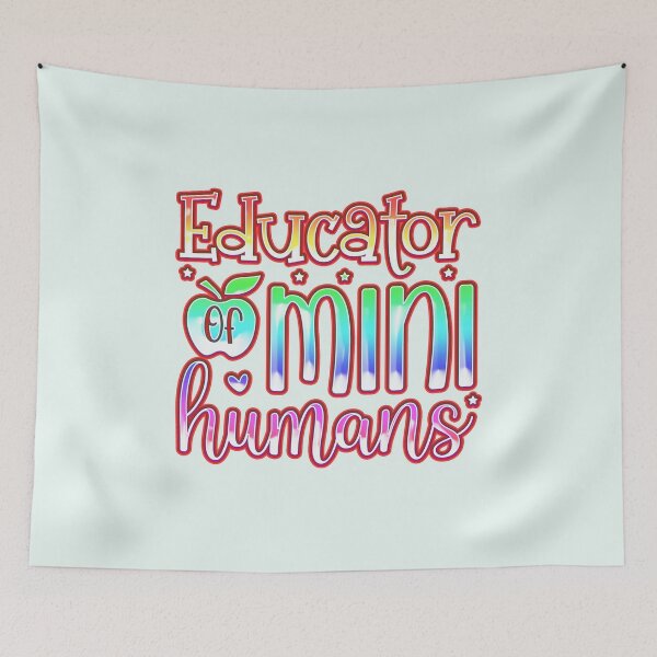 Item preview, Educator Of Mini Humans designed and sold by franktact.
