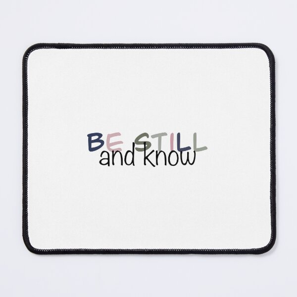Item preview, Be still and know designed and sold by Etkennedy.