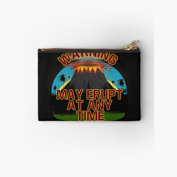 Item preview, WARNING MAY ERUPT AT ANY TIME VOLCANO designed and sold by PaintDesigns.