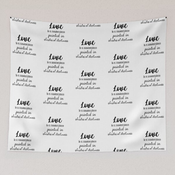 Item preview, Love is a masterpiece painted in shades of darkness designed and sold by UnCoverDesign.