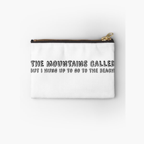 Item preview, "The Mountains Called, and I hung up so I could Go To The Beach" designed and sold by Abby Art Studio.