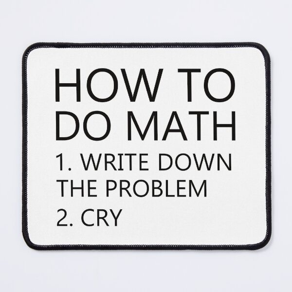 Item preview, How To Do Math, Funny Mathematics  designed and sold by Picasmus Tees.