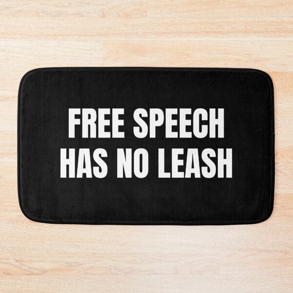 Item preview, Free Speech Has No Leash designed and sold by RedPumpFlash.
