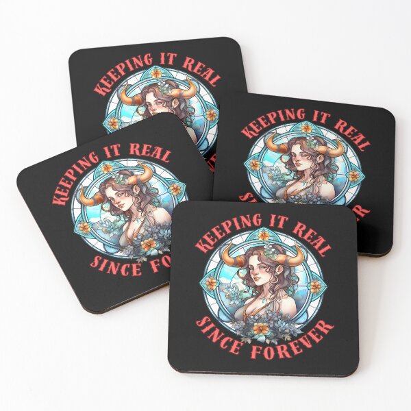 Item preview, Keeping It Real Since Forever. taurus astrology designed and sold by ZodiacWonders.