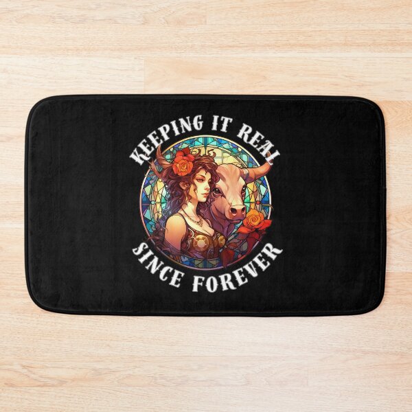 Item preview, Keeping It Real Since Forever. taurus may designed and sold by ZodiacWonders.