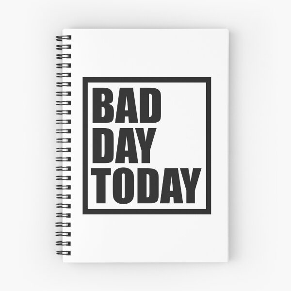 Item preview, Bad Day Today designed and sold by sheprint.