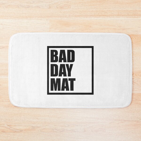 Item preview, Bad Day Today designed and sold by sheprint.