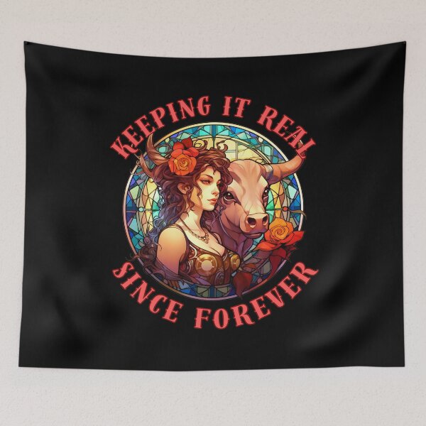 Item preview, Keeping It Real Since Forever. taurus star sign designed and sold by ZodiacWonders.