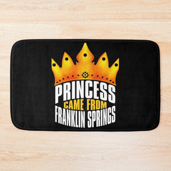 Item preview, Princess Came From Franklin Springs, Franklin Springs Georgia designed and sold by MoMidoStore.