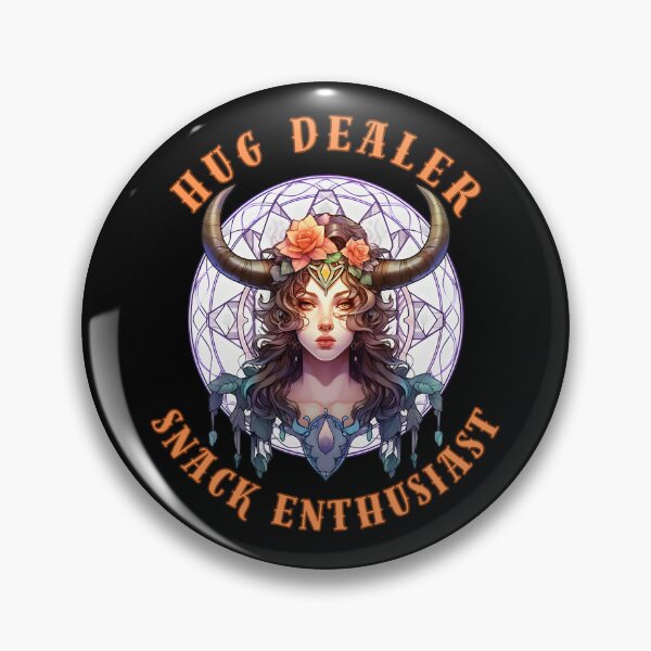Item preview, Hug Dealer, Snack Enthusiast. taurus traits designed and sold by ZodiacWonders.