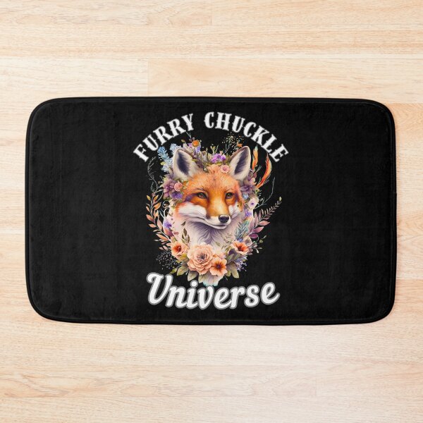Item preview, Furry Chuckle Universe. fox quote designed and sold by FoxVibes.