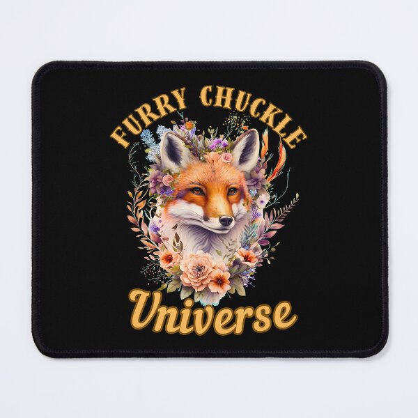 Item preview, Furry Chuckle Universe. fox saying designed and sold by FoxVibes.