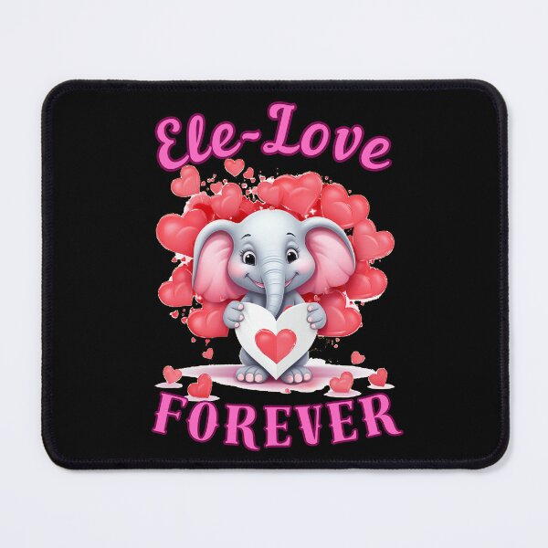 Item preview, Ele-Love Forever. elephant saying designed and sold by ElephantVibes.