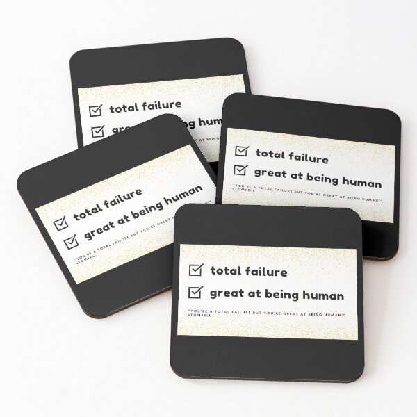 Item preview, total failure, great at being human, quote by tomfell, gift for millennial  designed and sold by Nsideoutpumpkin.