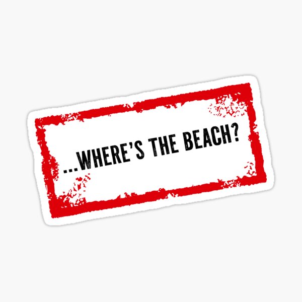 Item preview, Wheres the beach? designed and sold by ShelbyKobra.