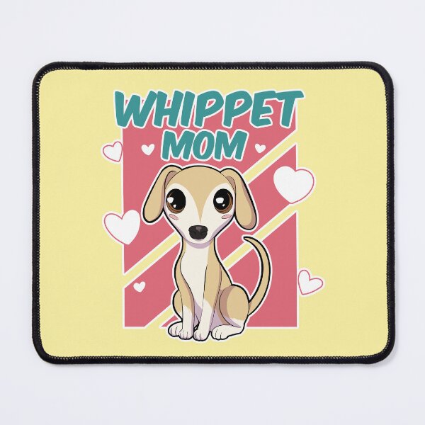 Item preview, Whippet mom designed and sold by Iluvmygreyhound.