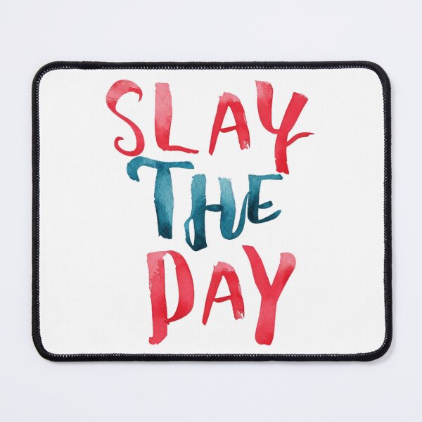Item preview, Slay The Day: Cute Typography designed and sold by jamessismanes.