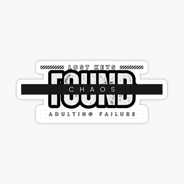 Item preview, Adulting Failure - Lost Keys, Found Chaos designed and sold by matdiazl.