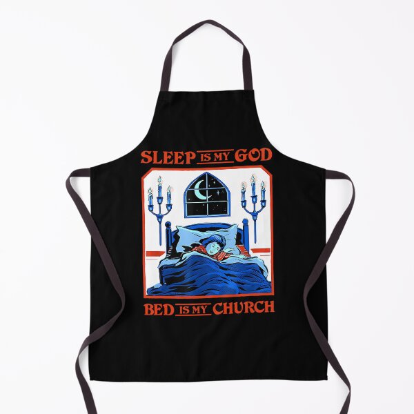 Item preview, Sleep Is My God Bed Is My Church designed and sold by taaddison50.