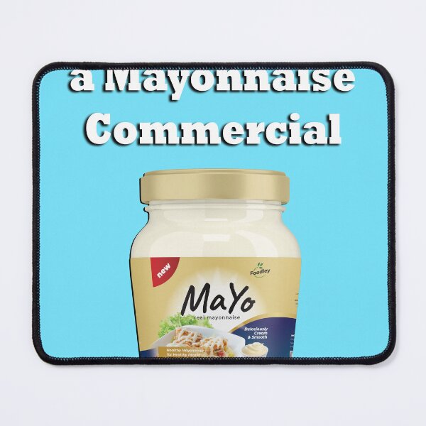 Item preview, Mayonnaise Commercial designed and sold by Rembrandtq.