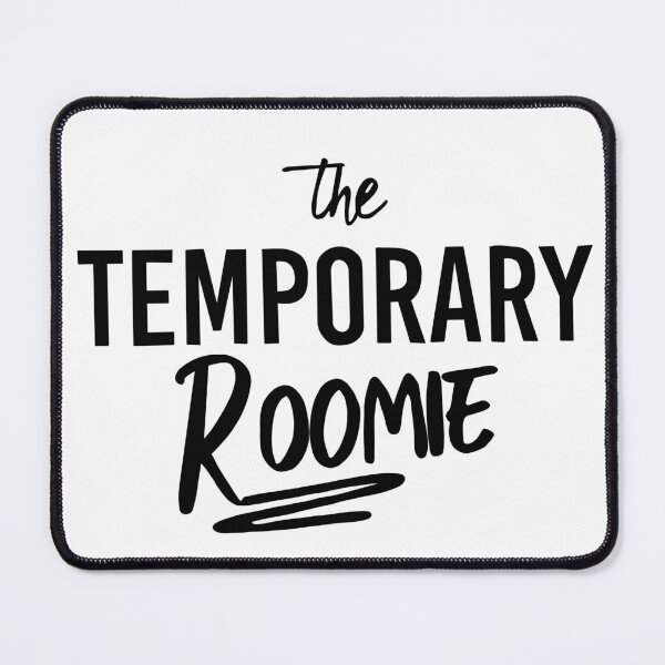 Item preview, The Temporary Roomie Title designed and sold by baileyyfaith.
