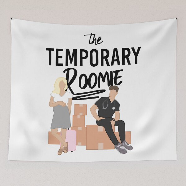 Item preview, The Temporary Roomie designed and sold by baileyyfaith.
